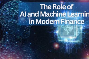 The Role of AI and Machine Learning in Modern Finance